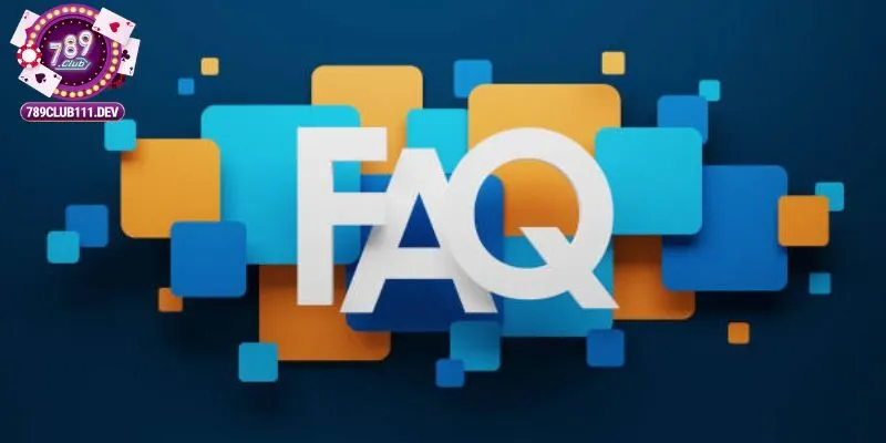 FQA- cổng game 789Club có uy tín không?